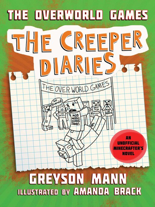 Title details for The Overworld Games: an Unofficial Minecrafter's Novel, Book Four by Greyson Mann - Wait list